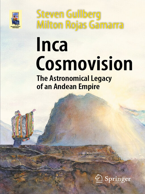 Title details for Inca Cosmovision by Steven Gullberg - Available